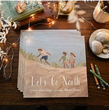 Load image into Gallery viewer, Let's Go North - Children's Book