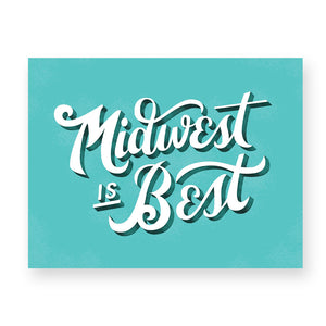 Naomi Paper Co. - "Midwest is Best" Art Print