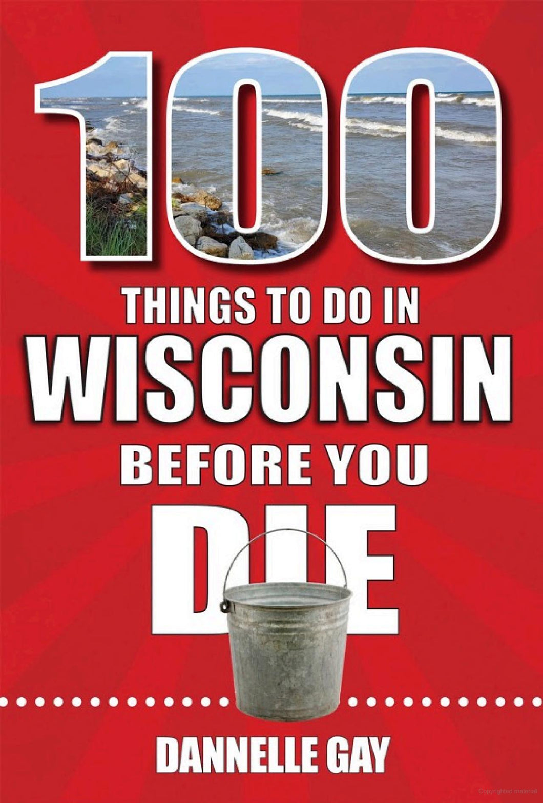 100 Things To Do In Wisconsin Before You Die