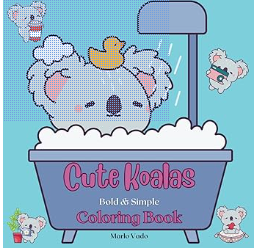 Cute Koalas Bold and Simple Coloring Book