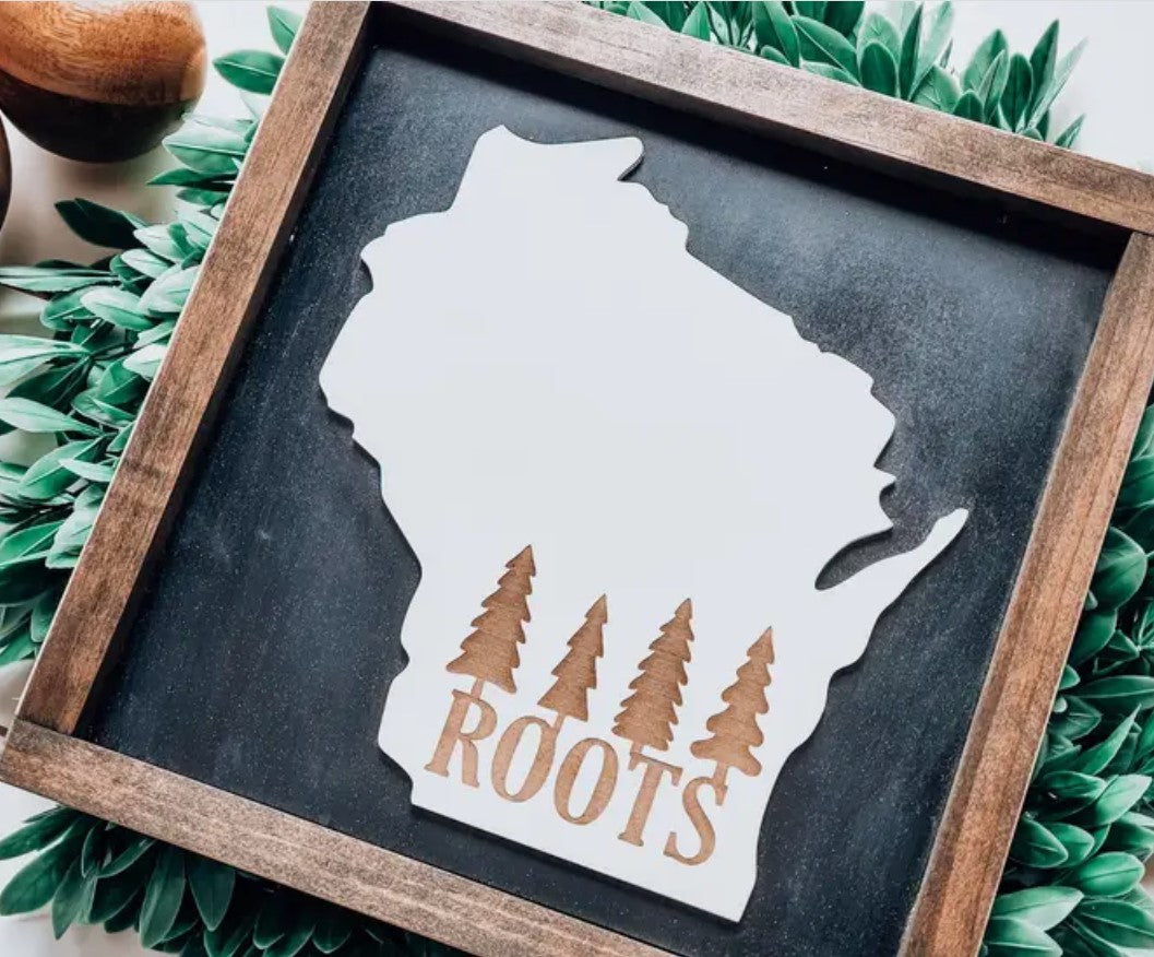 Wisconsin Roots Wood Sign