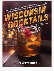 Wisconsin Cocktails