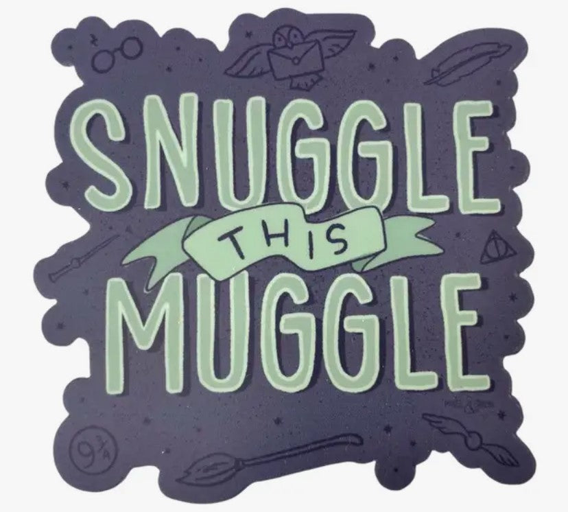 Snuggle This Muggle Sticker
