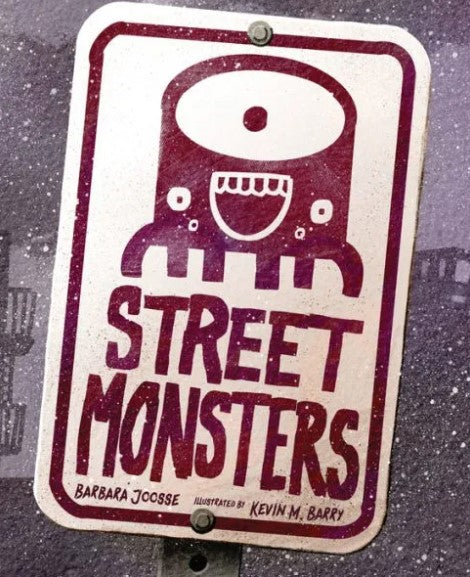 Sleeping Bear Press - Street Monsters