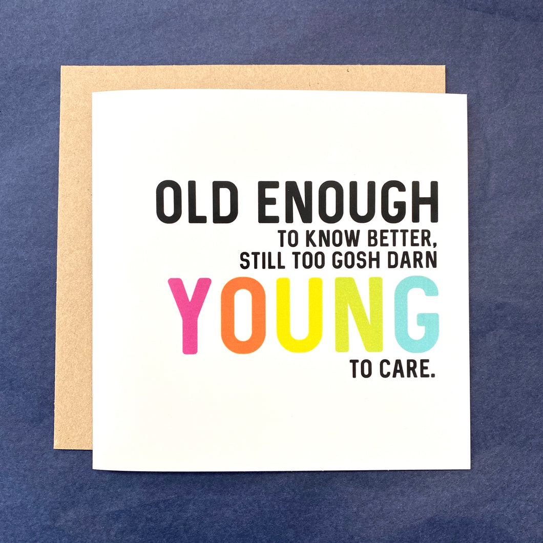 GreetingsFromWisco - Old Enough Card