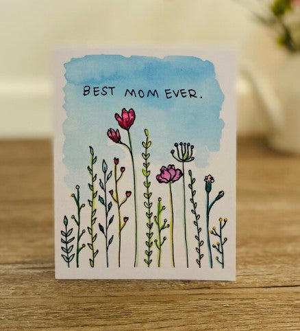 Ink + Splash - Best Mom Ever Card