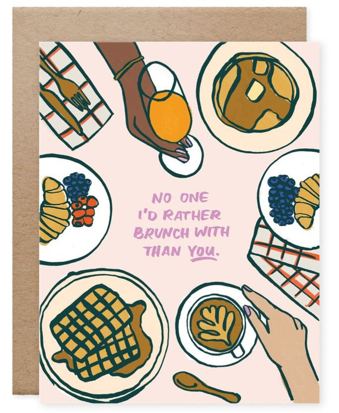 Naomi Paper Co. -  No I'd Rather Brunch With Card