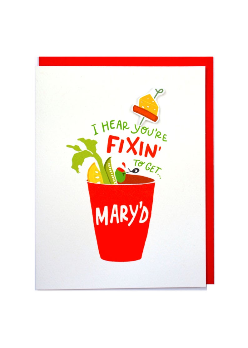 Cracked Designs - Fixin’ To Get Mary’d