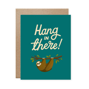 Naomi Paper Co. - Hang In There Card